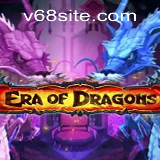 EraOfDragons: Dominando o Mundo dos Dragões na Versão 68