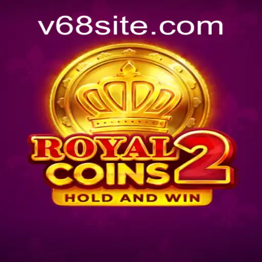 Descubra o Fascinante Mundo de RoyalCoins2: Estratégia e Emoção no v68 com